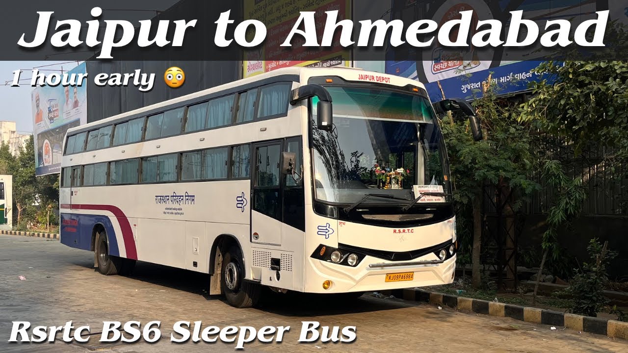Jaipur to Ahmedabad in Rsrtc Bs6 Bus I जयपुर से गुजरात के लिए राजस्थान रोडवेज की स्लीपर बस सेवा I