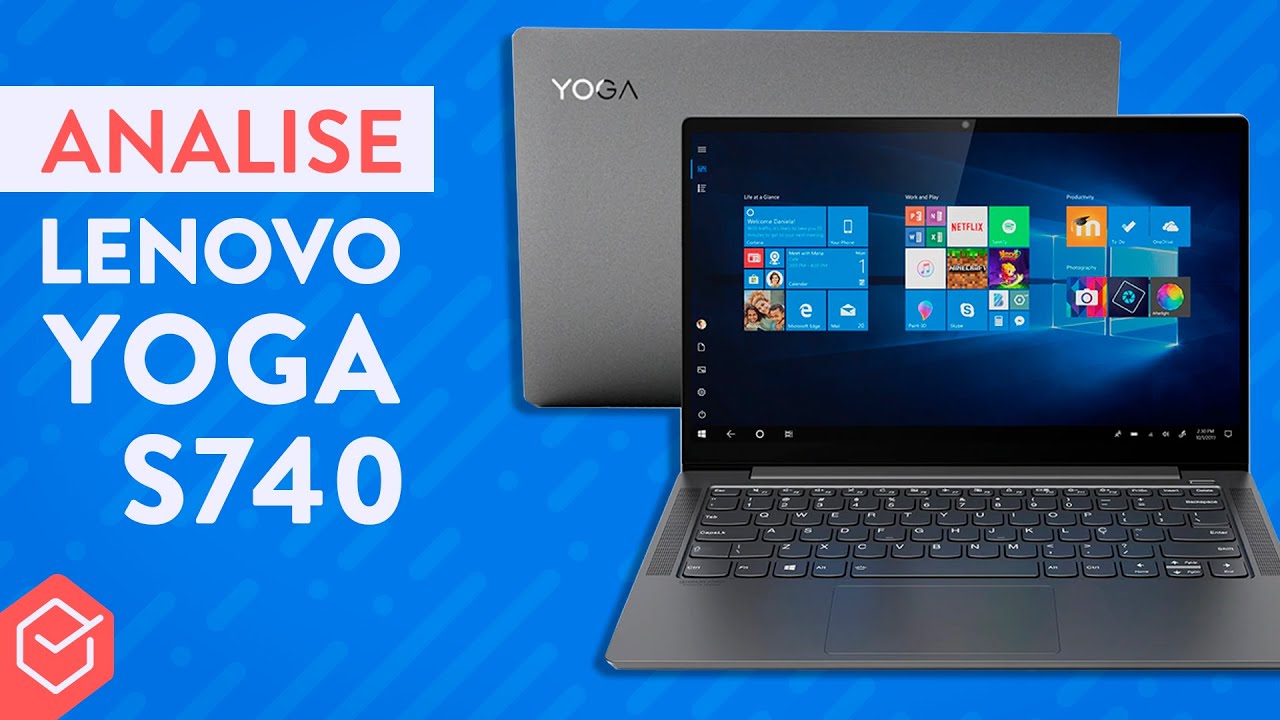 LENOVO YOGA S740 é um notebook que vale a pena? | Review / Análise completa!