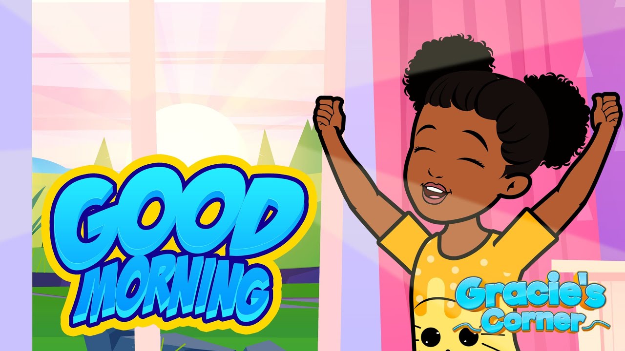 Good Morning Song | An Original Song by Gracie&rsquo;s Corner | Kids Songs + Nursery Rhymes