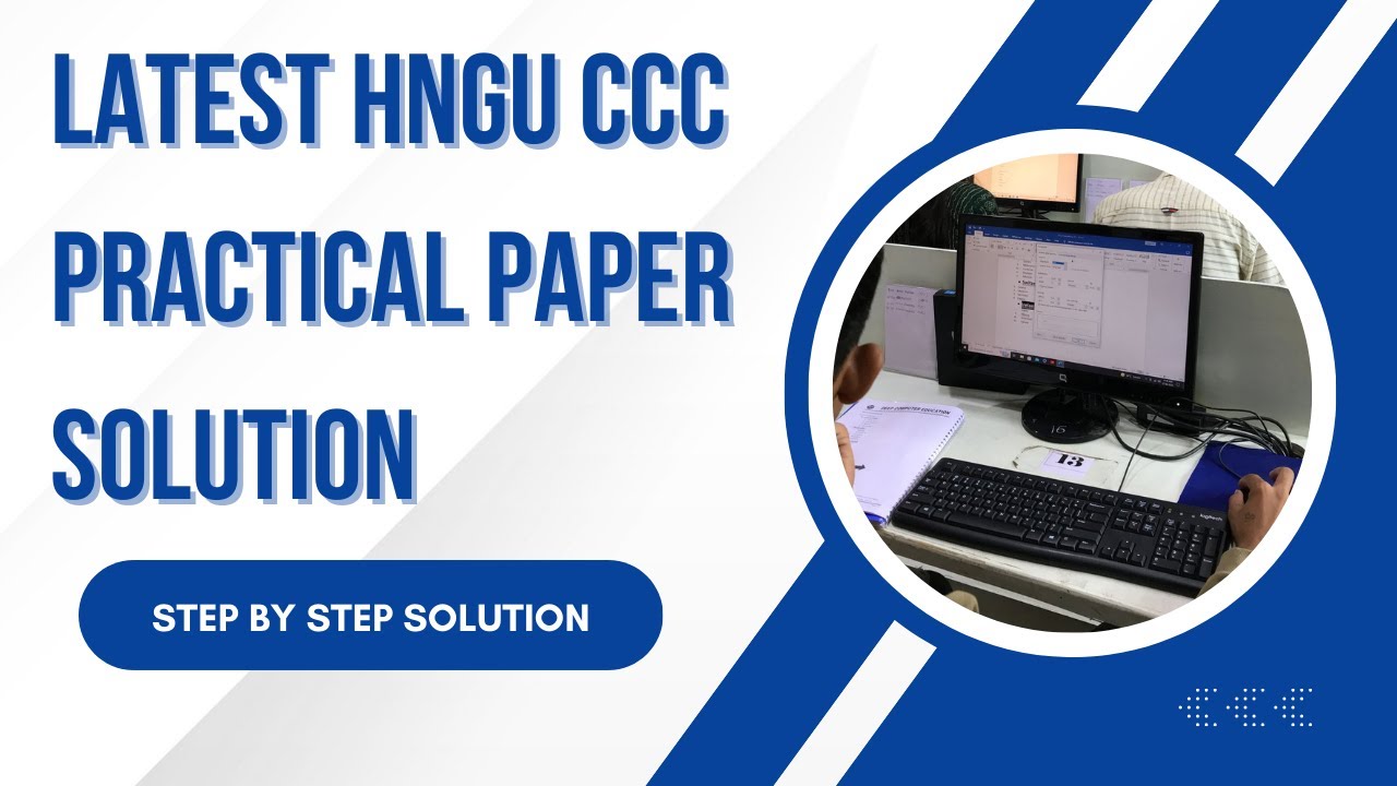 CCC (HNGU) Latest Practical Solution-5