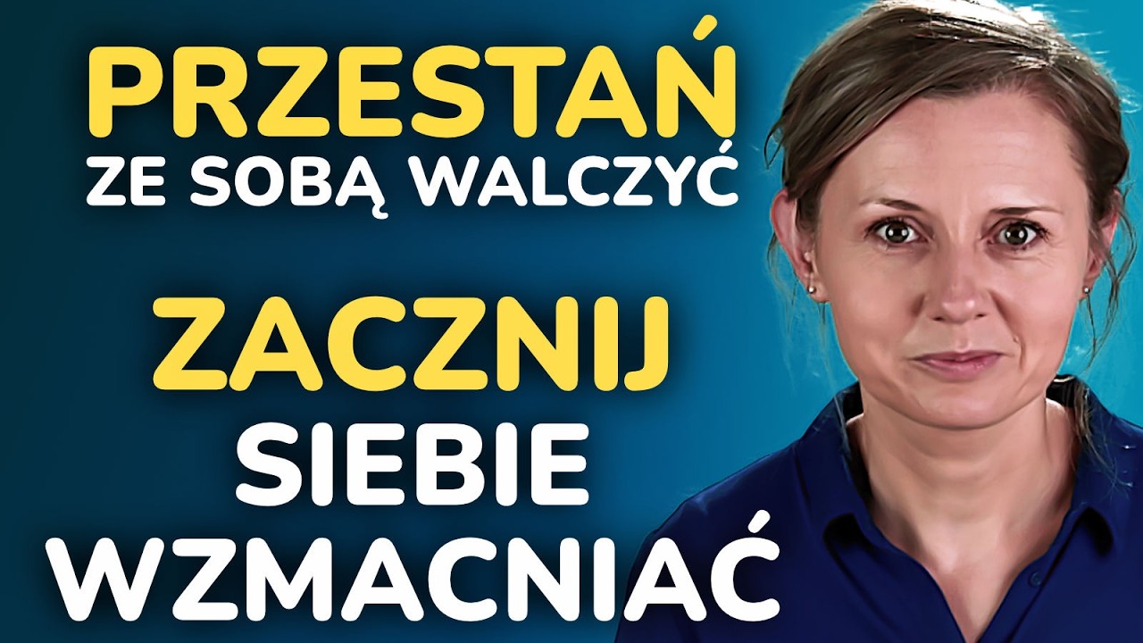 3 kluczowe strategie na wzmocnienie siebie - Jak dodać sobie sił na co dzień (dla WWO)