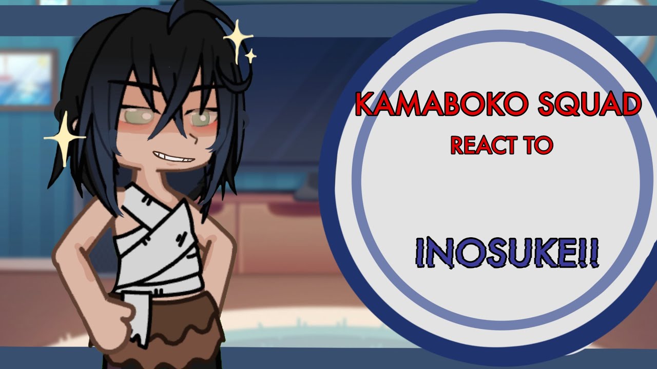Kamaboko Squad React to Eachother | Inosuke | 5/7 | Inoaoi | SOME AUDIOS ARE MUTED SORRY!!