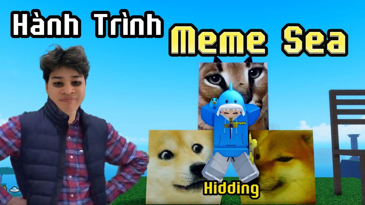 MemeSea - Hidding trở thành DOG THỦ trong Meme Sea. #hidding #memesea #roblox #games