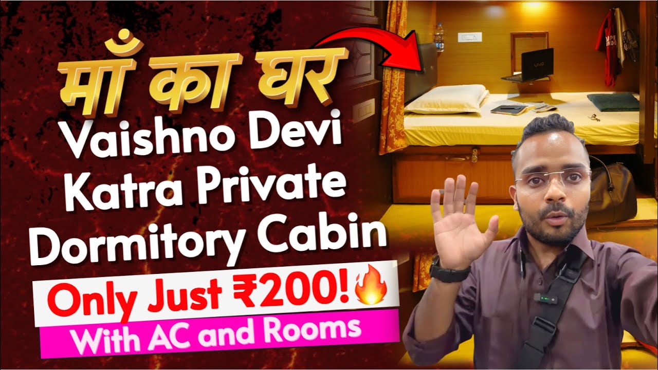 Vaishno Devi Private Dormitory Cabin Review + Location | Best Budget Stay in Katra Only Rs.200/-