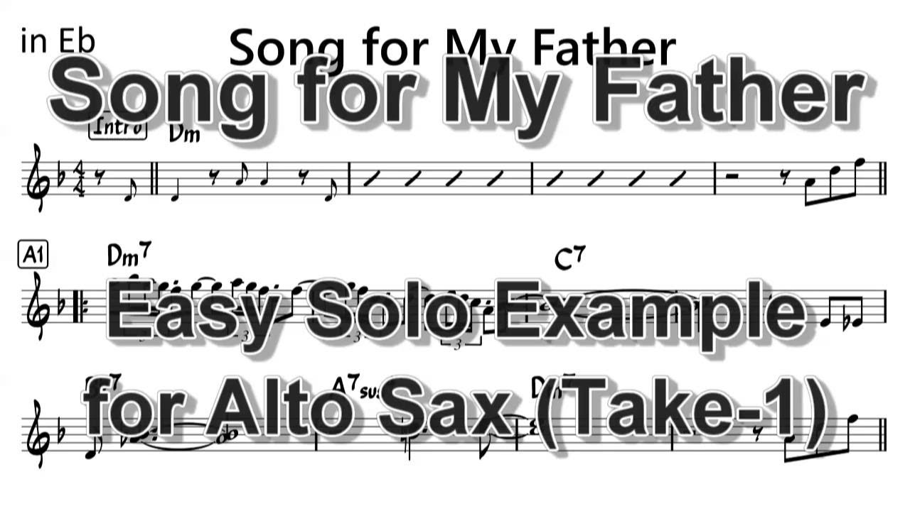 Song for My Father - Very Easy Solo Example for Alto Sax