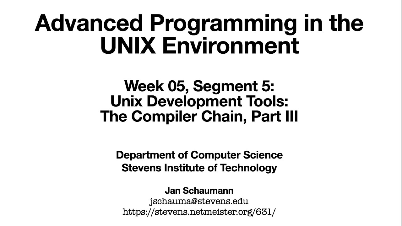 Расширенное программирование в среде UNIX: Неделя 5, Сегмент 5 — Компиляция и сборка