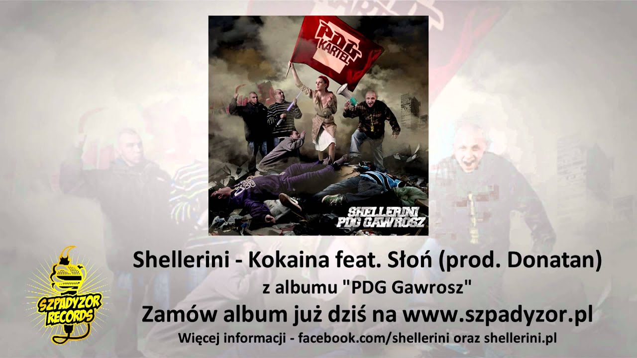 03. Shellerini - Kokaina feat. Słoń (prod. Donatan)