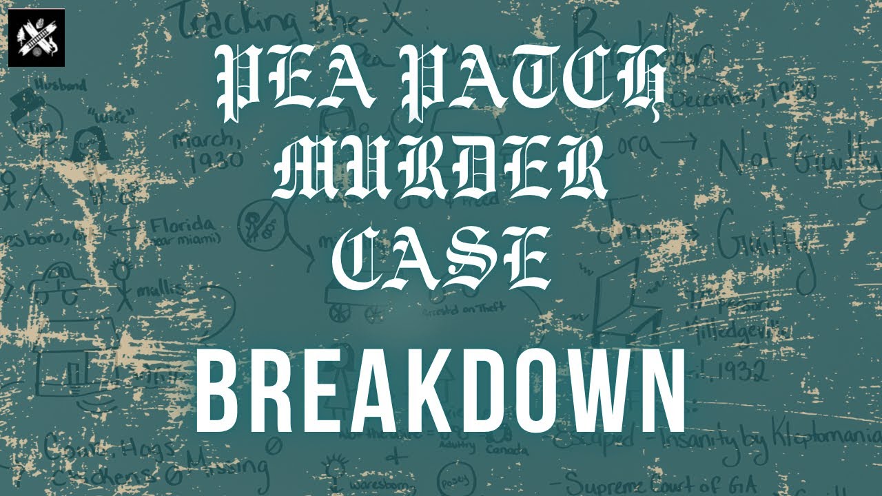 Tracking the X- Waresboro Pea Patch Murder Breakdown