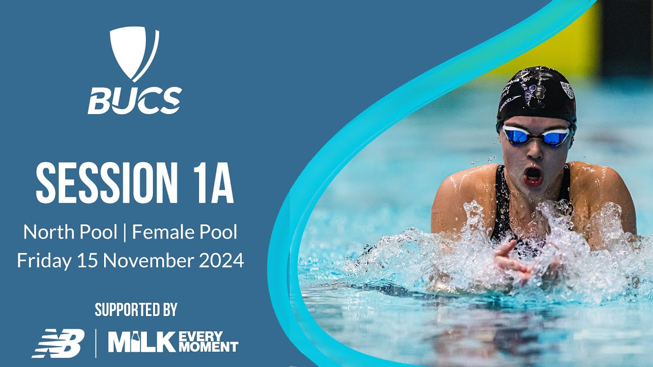 Session 1A | North Pool (Female) | BUCS Short Course Swimming Championships 2024