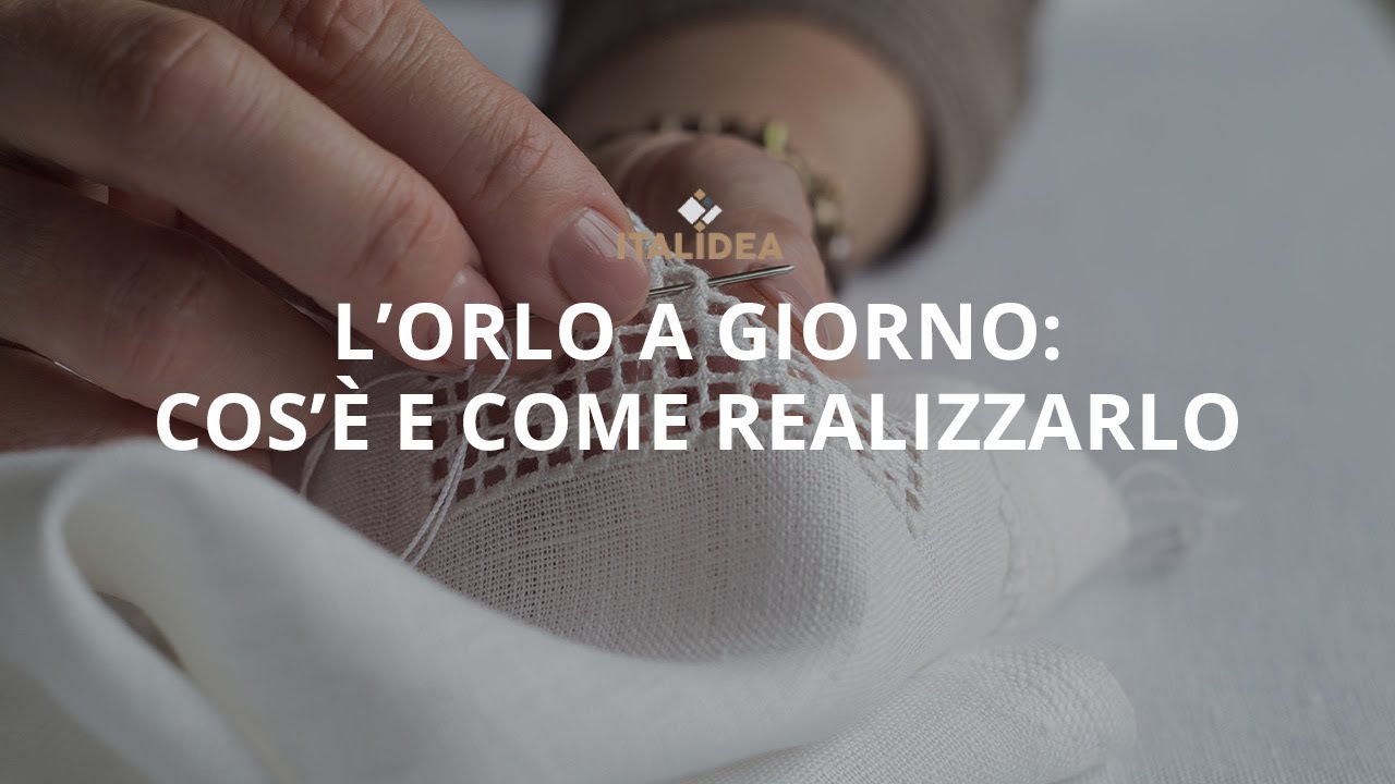 L’orlo a giorno: cos’è e come realizzarlo