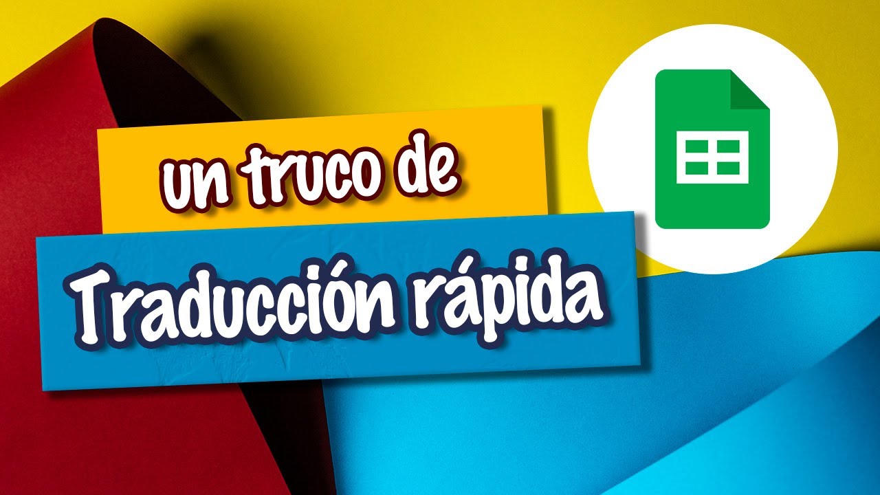 Cómo traducir palabras y oraciones rápido. Solución con Google Drive | [EGL]