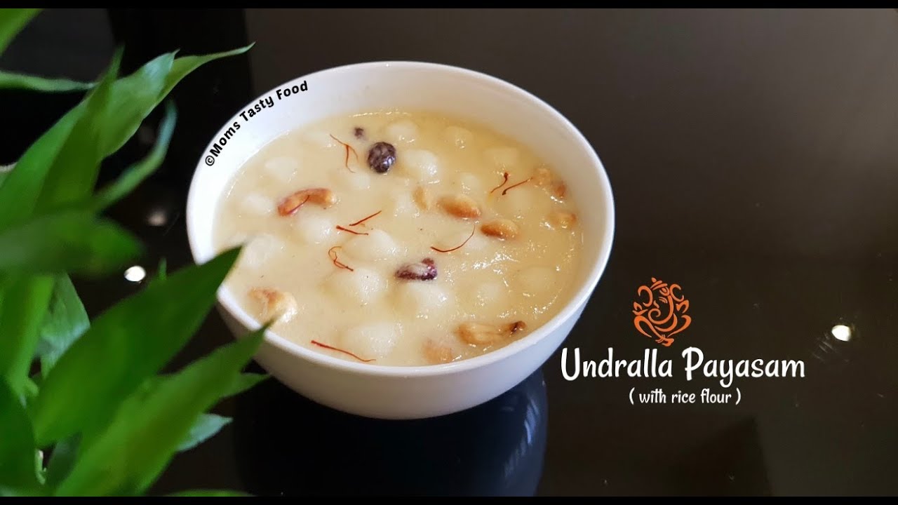 Undralla Payasam(Rice Flour Pudding) Recipe-Payasam with Jaggery,Milk || Vinayaka Chavithi Recipes