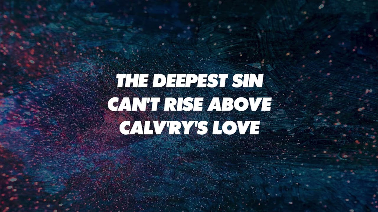 CALVARY'S LOVE  (Track)