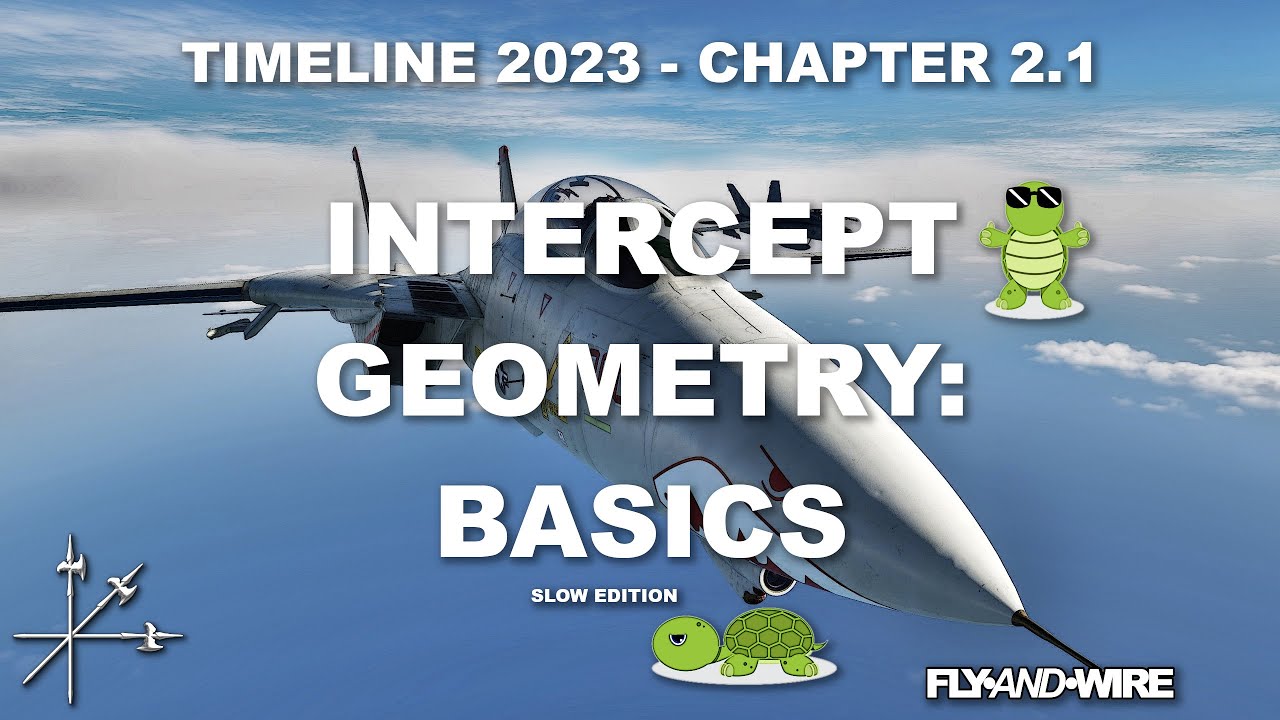 Intercept Geometry: Basics - BVR Timeline - Chapter 2.1 [SE]
