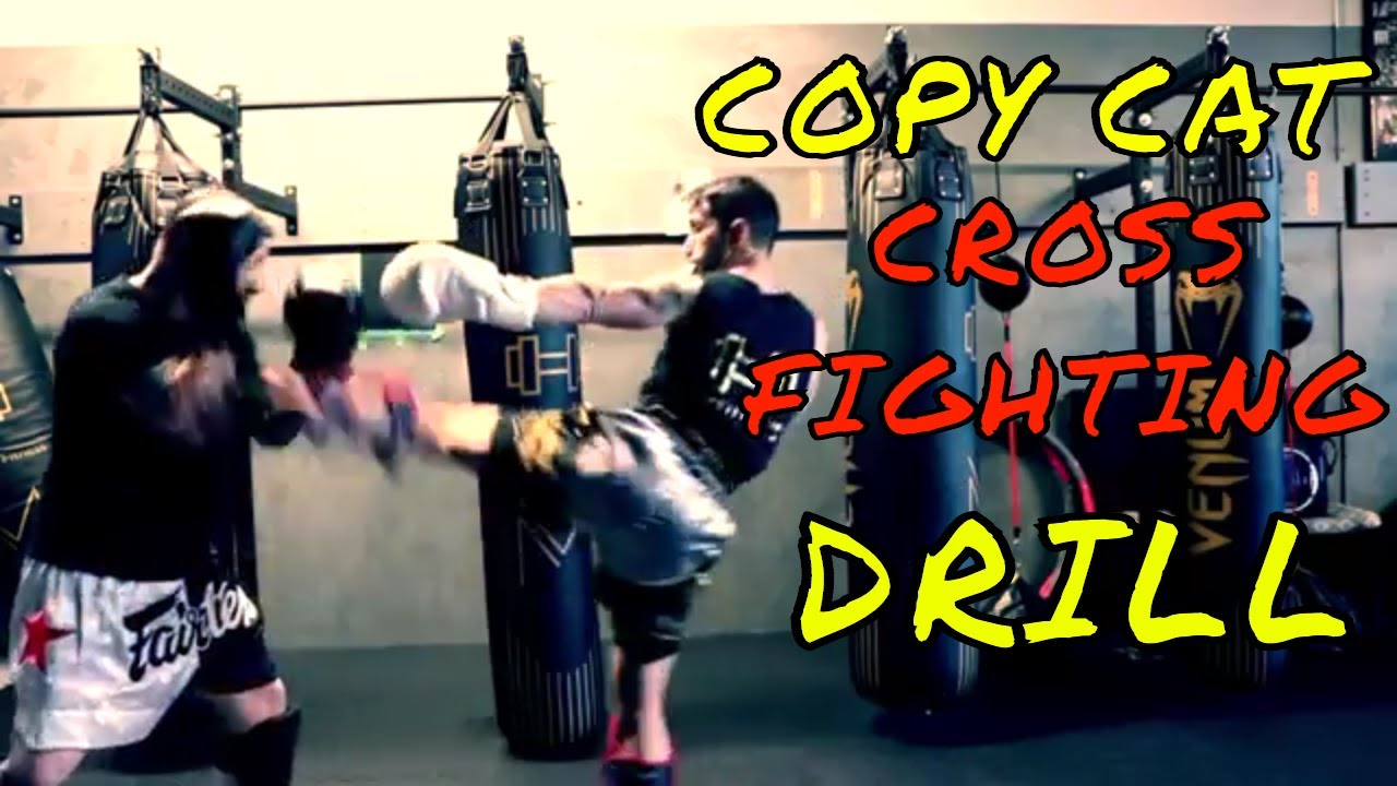 Crossfighting Drill for Kickboxing and MMA- Copycat Drill (All Levels)