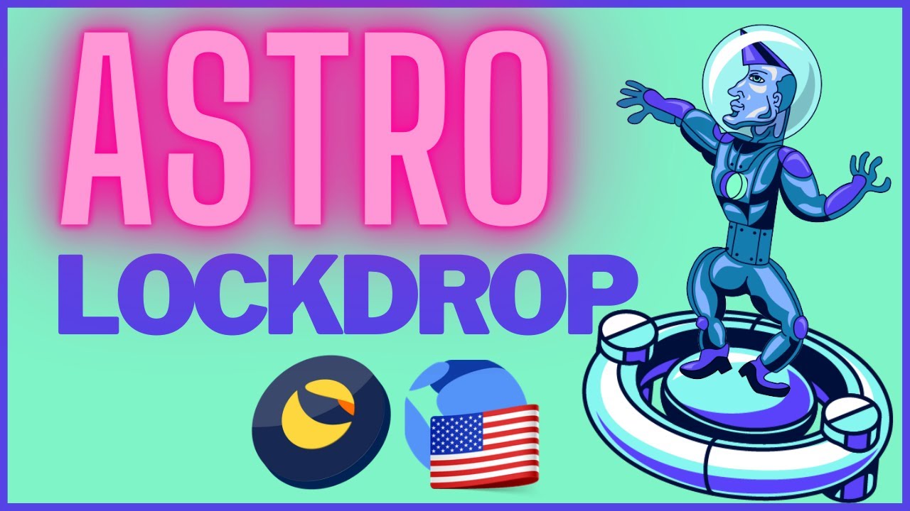 ASTROPORT LOCKDROP WALKTHROUGH