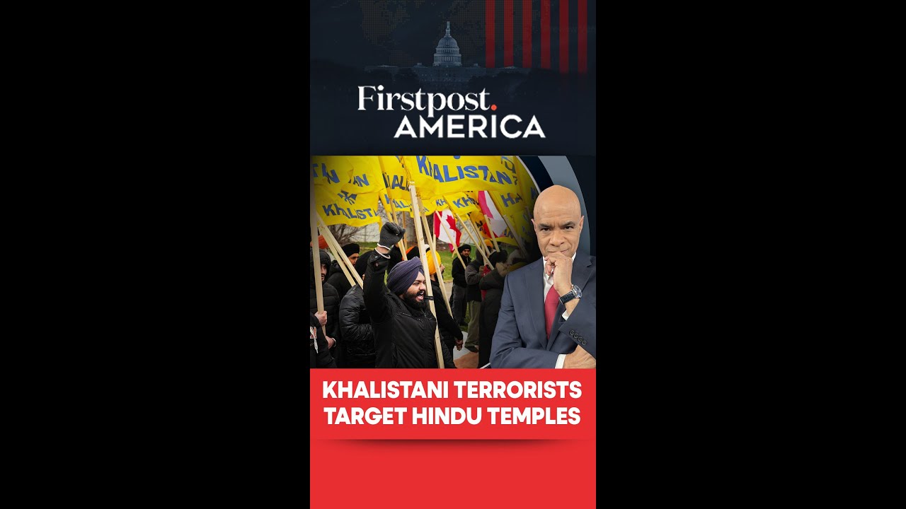 Террористы-халистанцы напали на индуистские храмы | Firstpost America | N18G