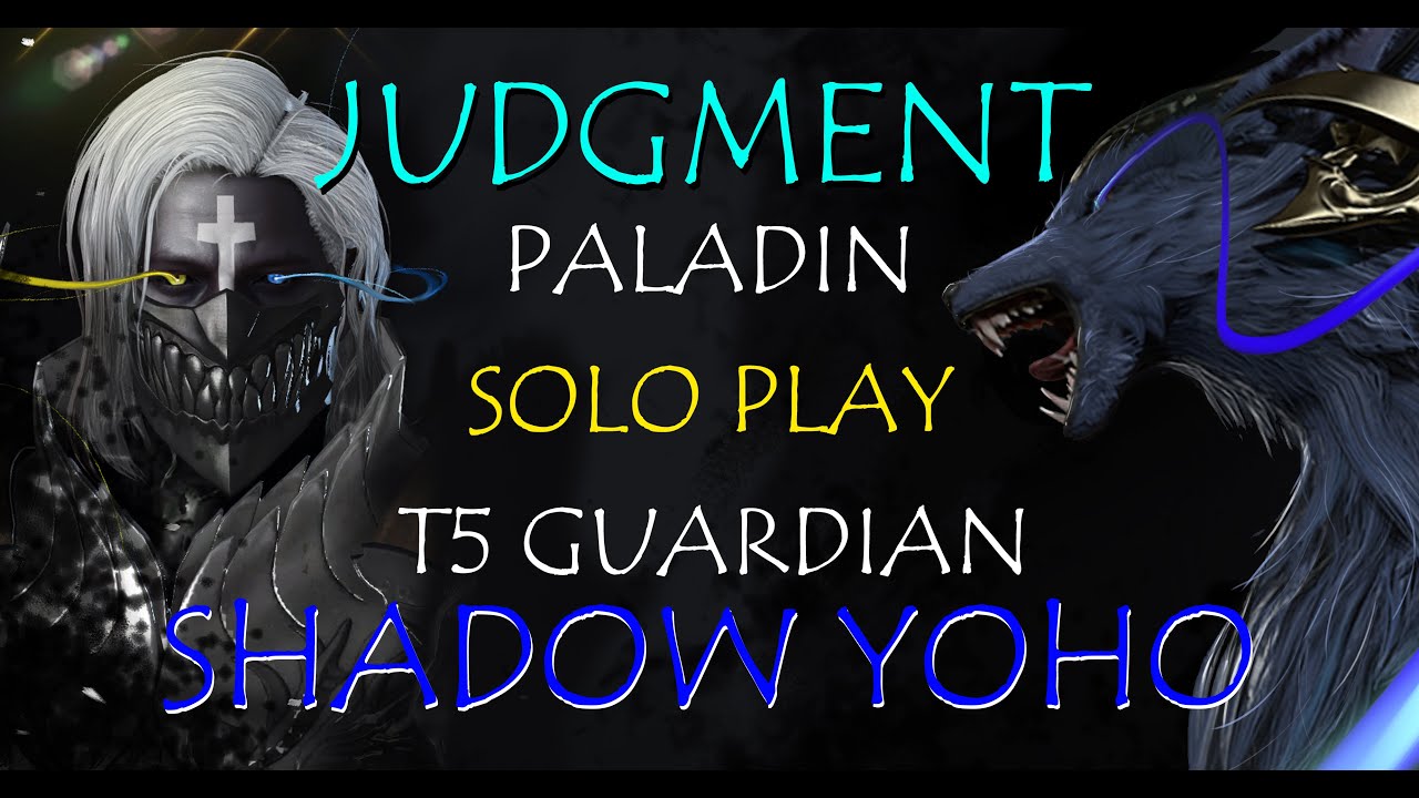 [ Lost Ark ] - JUDGMENT PALADIN - T5 Guardian Raid Solo - Night Fox YOHO