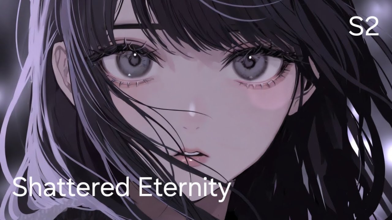 Shattered Eternity