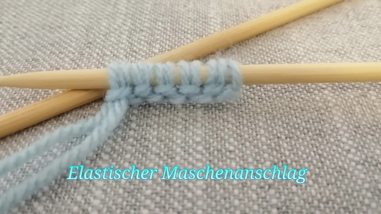 Maschenanschlag stricken | ELASTISCHER MASCHENANSCHLAG |Kreuzanschlag #maschenanschlag
