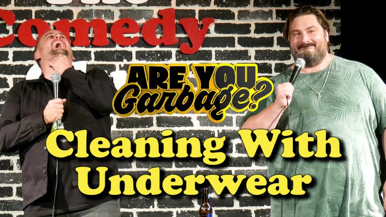 Уборка с помощью нижнего белья &mdash; Are You Garbage LIVE: Стендап-комедия (2022)