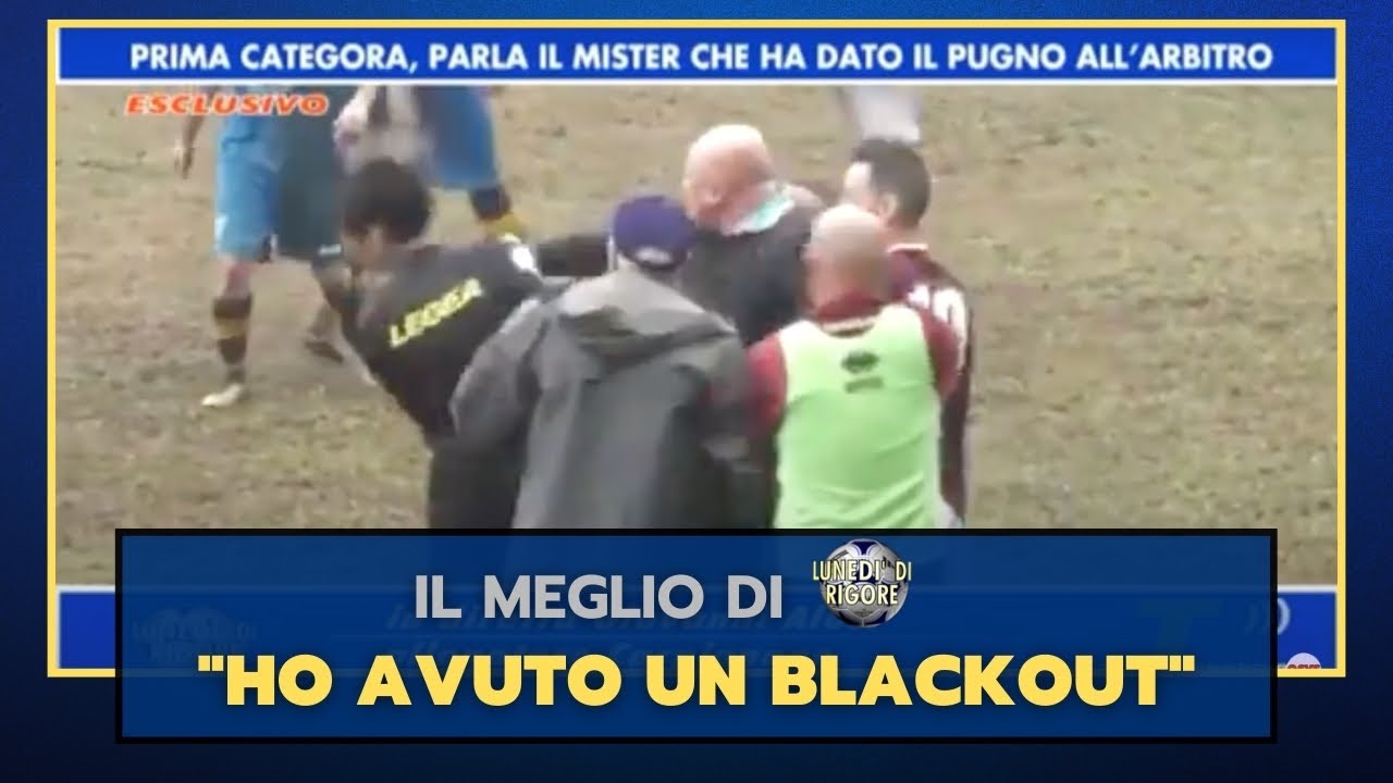ESCLUSIVO: PERCHÈ HO PICCHIATO L'ARBITRO