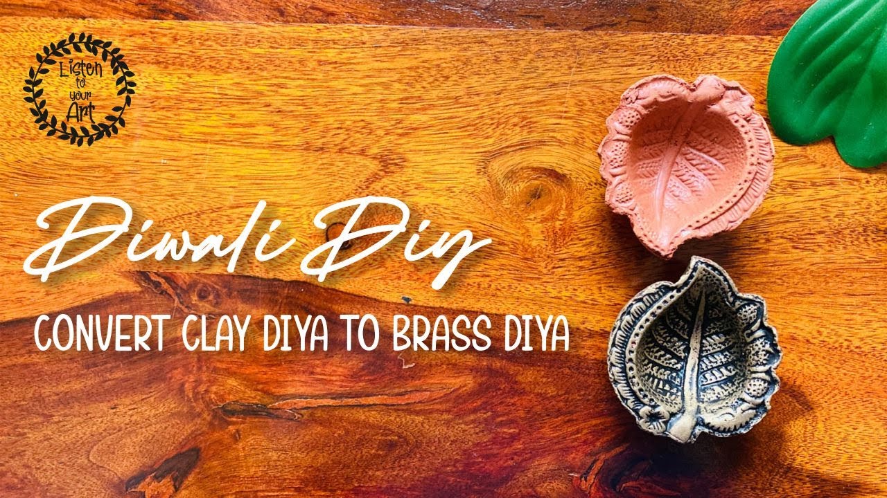 Diwali DIY part 1 | DIY CLAY DIYA TO BRASS DIYA | 5 MINS DIY