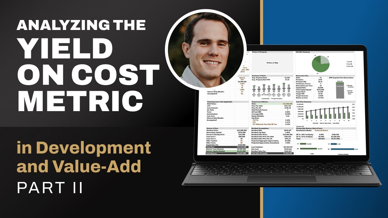 Analyzing the Yield on Cost in Development and Value-Add