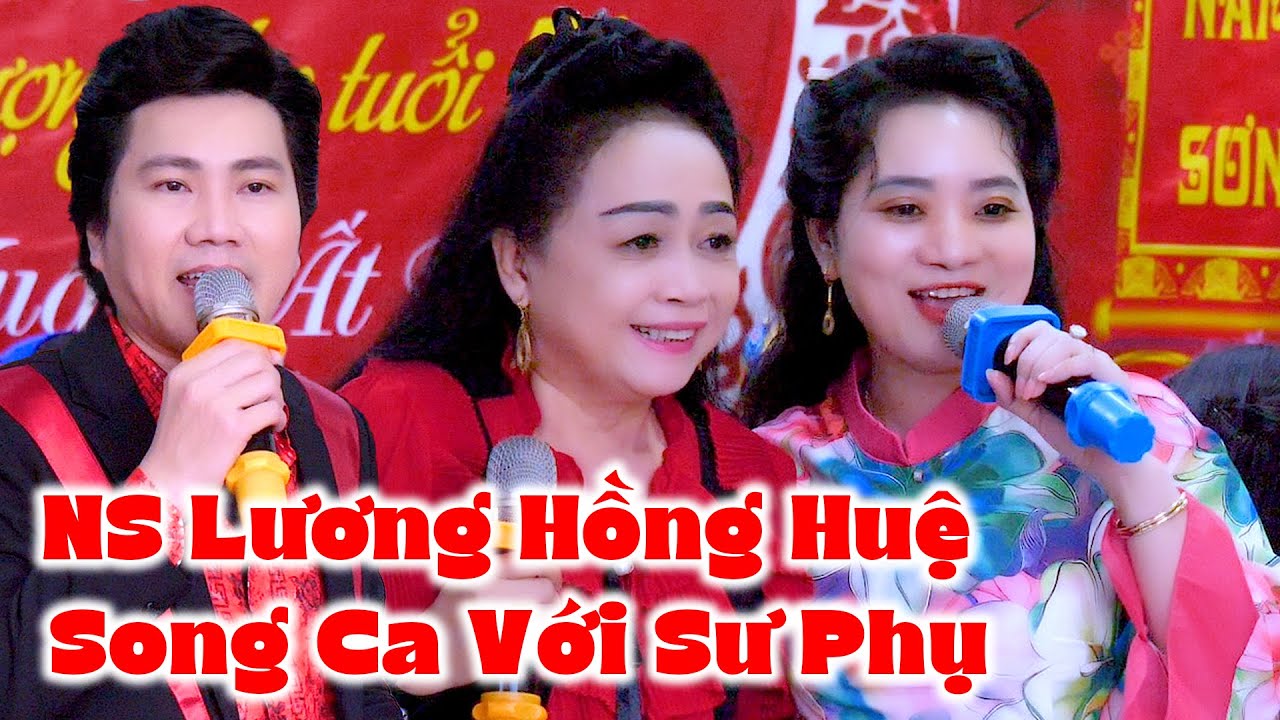 Hai Thầy Trò Song Ca Lương Hồng Huệ NS Nhã Phượng Trích Đoạn Hơi Dài Hát Live Nghe Quá Đã...