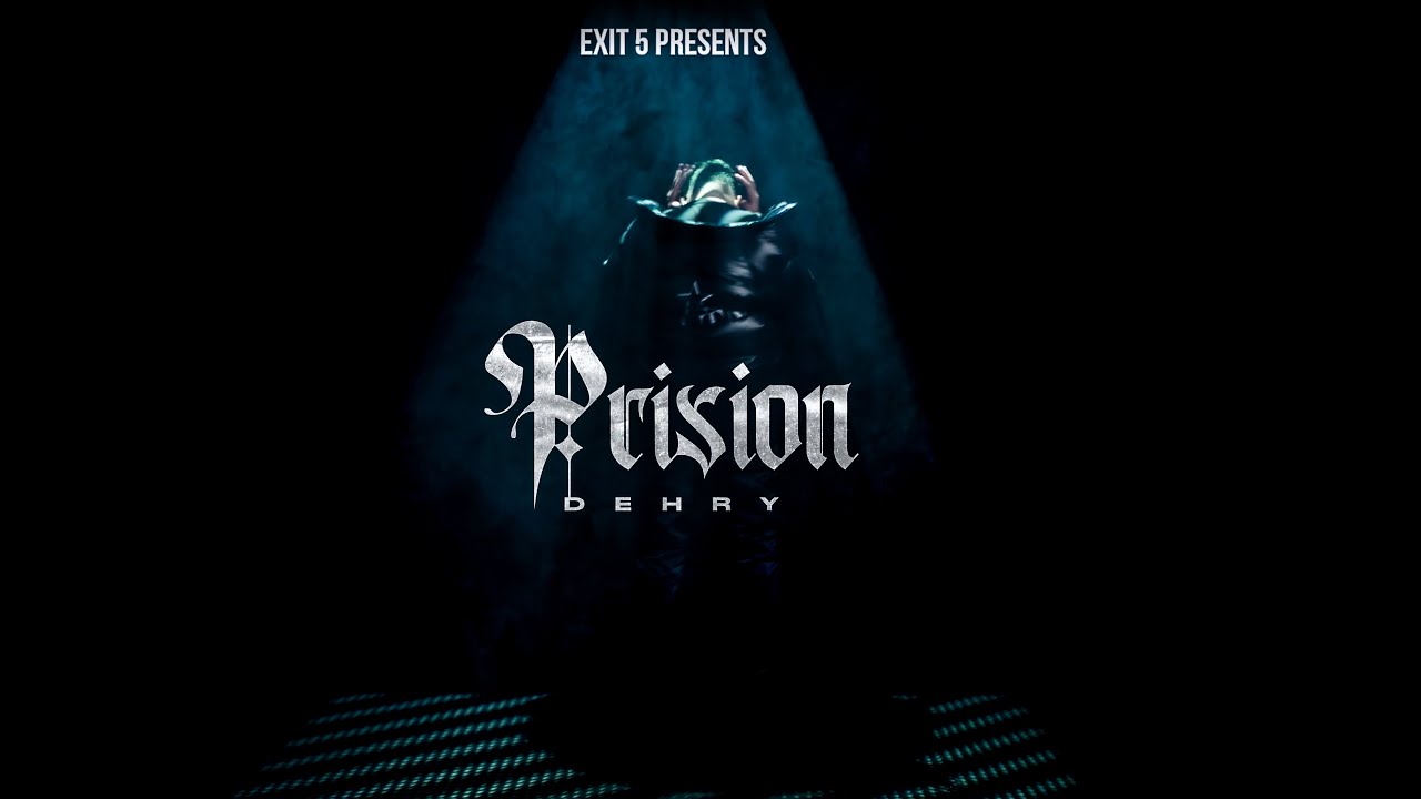 Dehry - Prision - Video Oficial