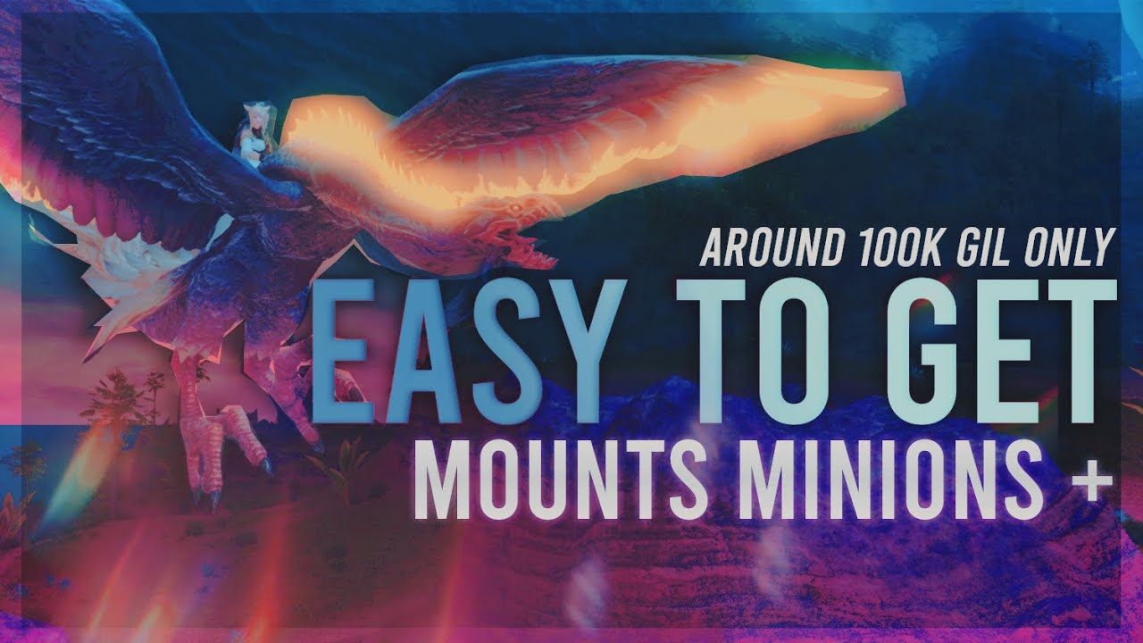 Easy To Get Mounts, Minions, Emotes, Hairstyles, Bardings and More for around 100k Gil Only!