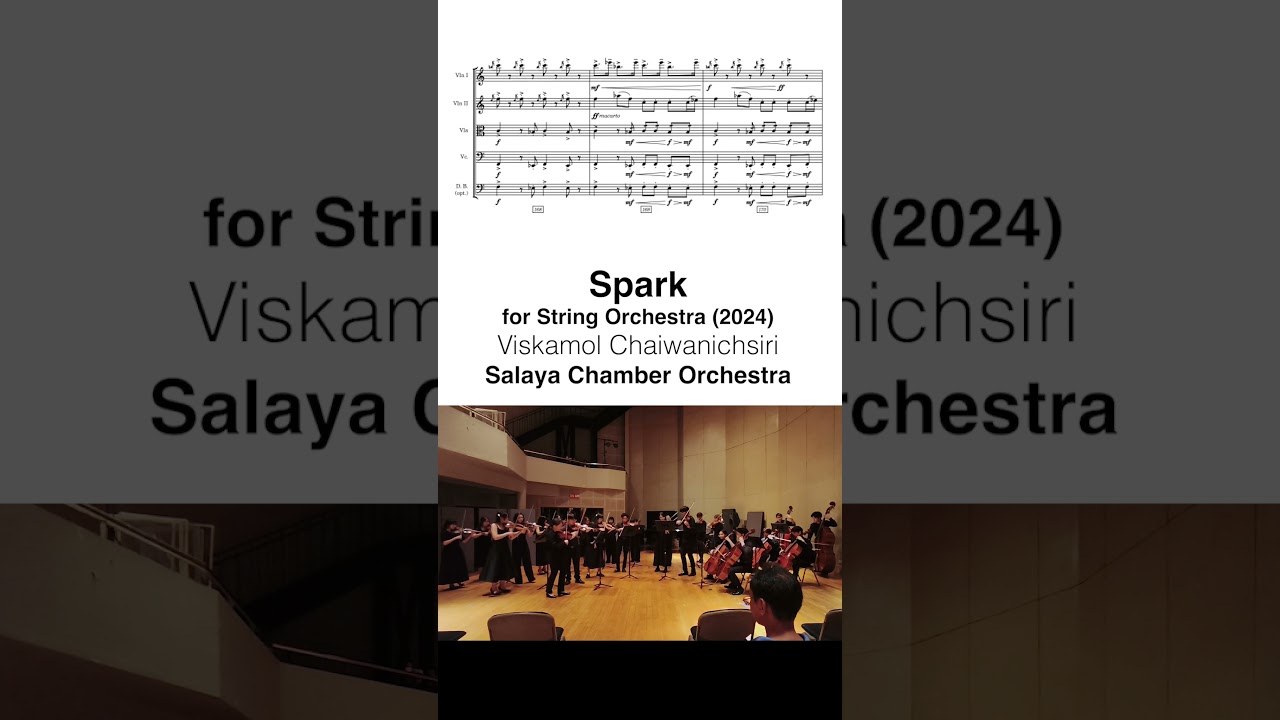 Viskamol Chaiwanichsiri - Spark (String Orchestra) ✨  #orchestra #strings  #music