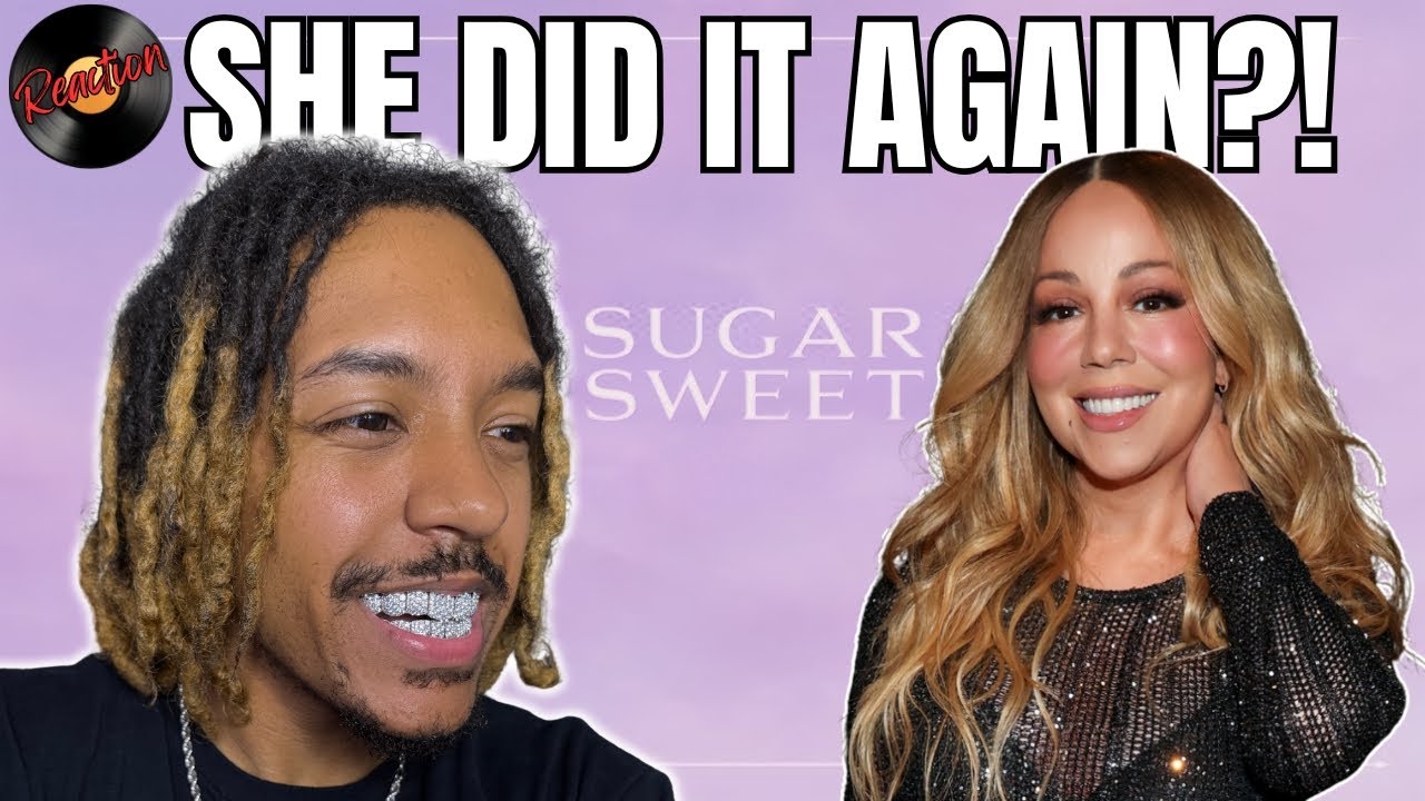 Mariah Carey Still Got It?! | Reacting to ‘Sugar Sweet’ 🍭🎶