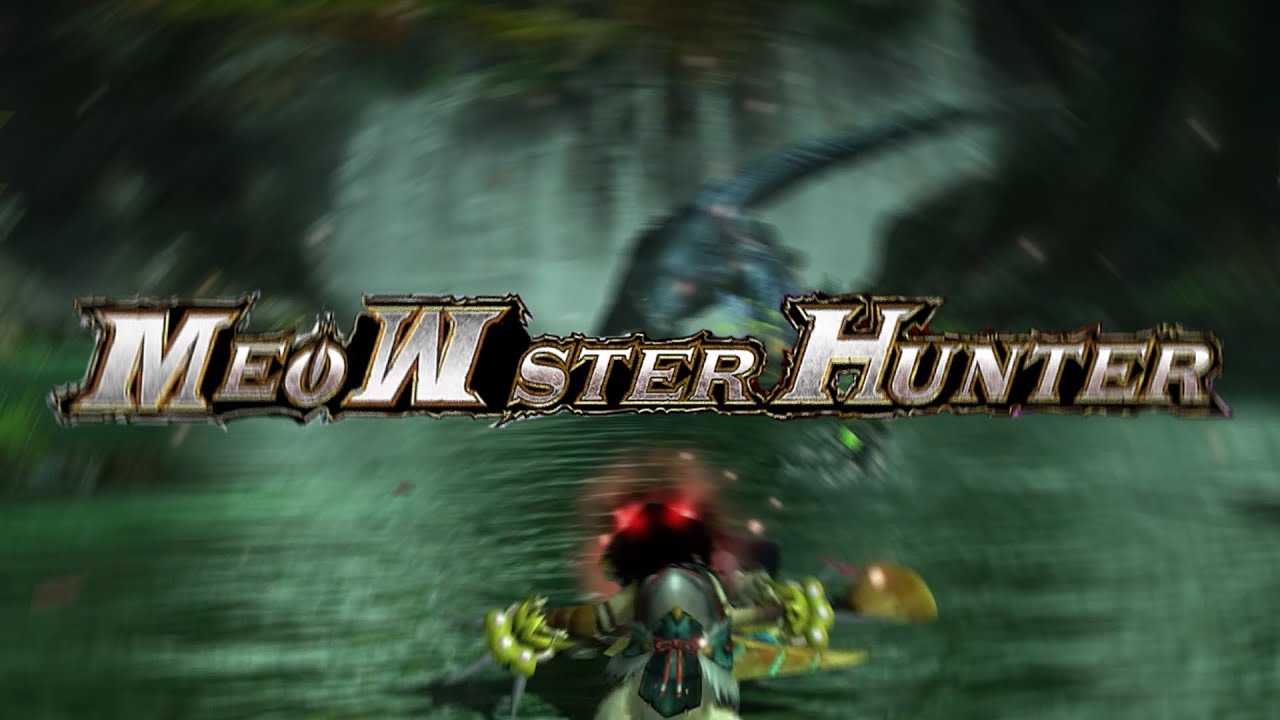 Meowster Hunter
