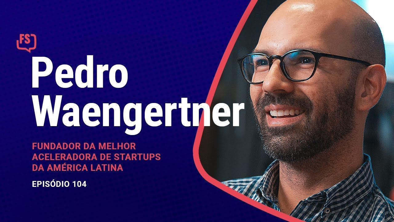 Pedro Waengertner - ACE | Foras de Série #104