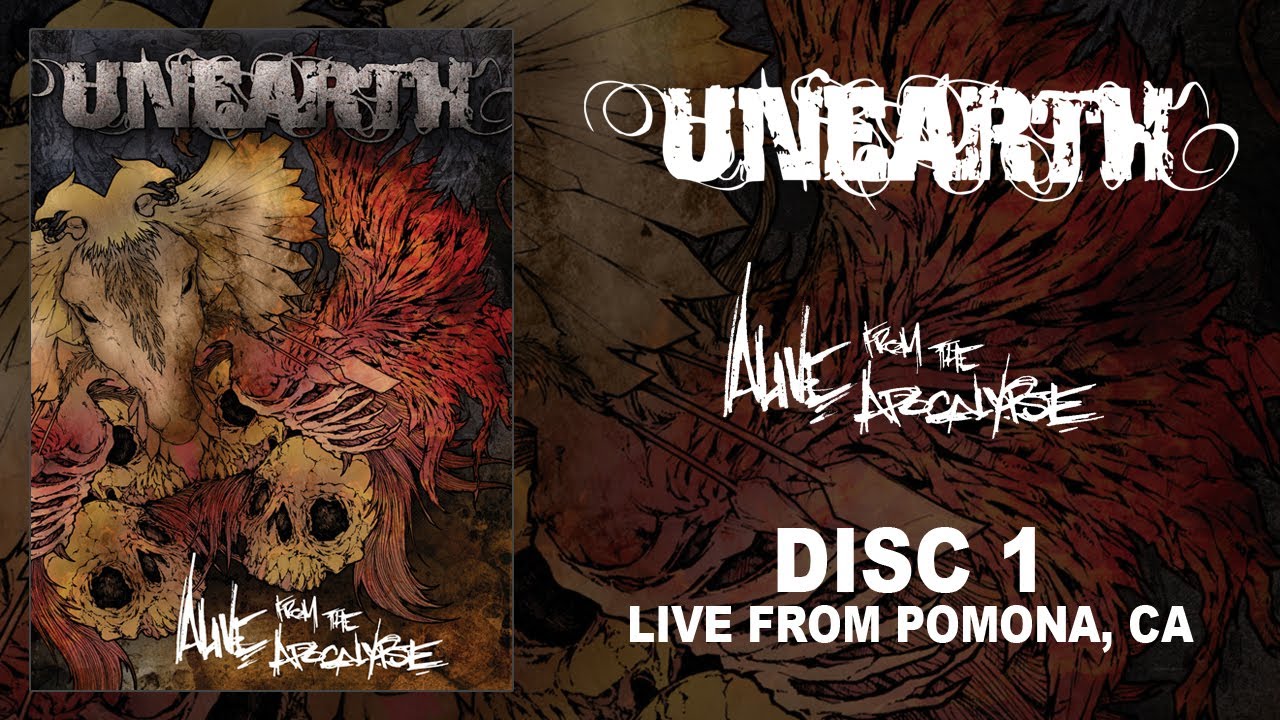 Unearth - Alive from the Apocalypse - DVD 1 - Live from Pomona, CA (OFFICIAL)