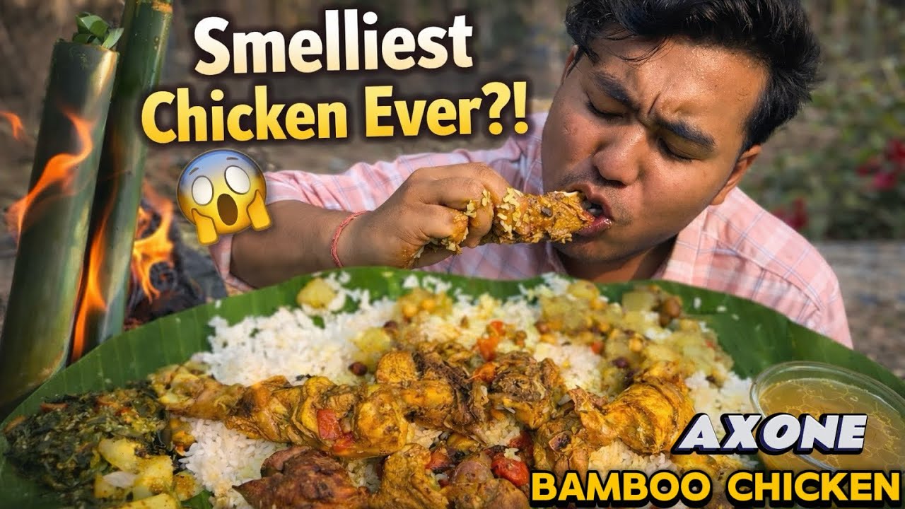 Traditional🍛 Axone Bamboo Chicken 🍗– Smell vs Taste Mukbang 