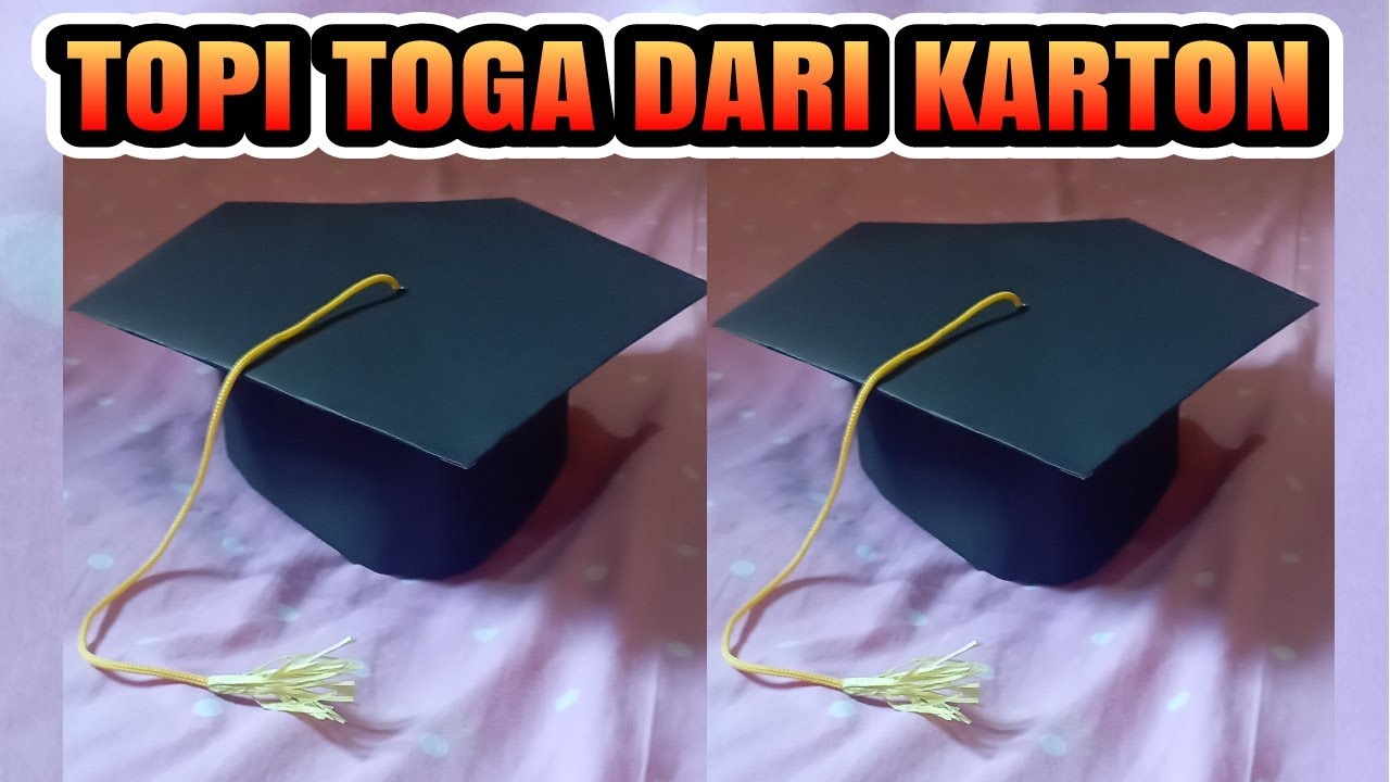 Tugas MPLS , OSPEK DLL ll Cara Membuat Topi Toga Wisuda Dari Kertas Karton