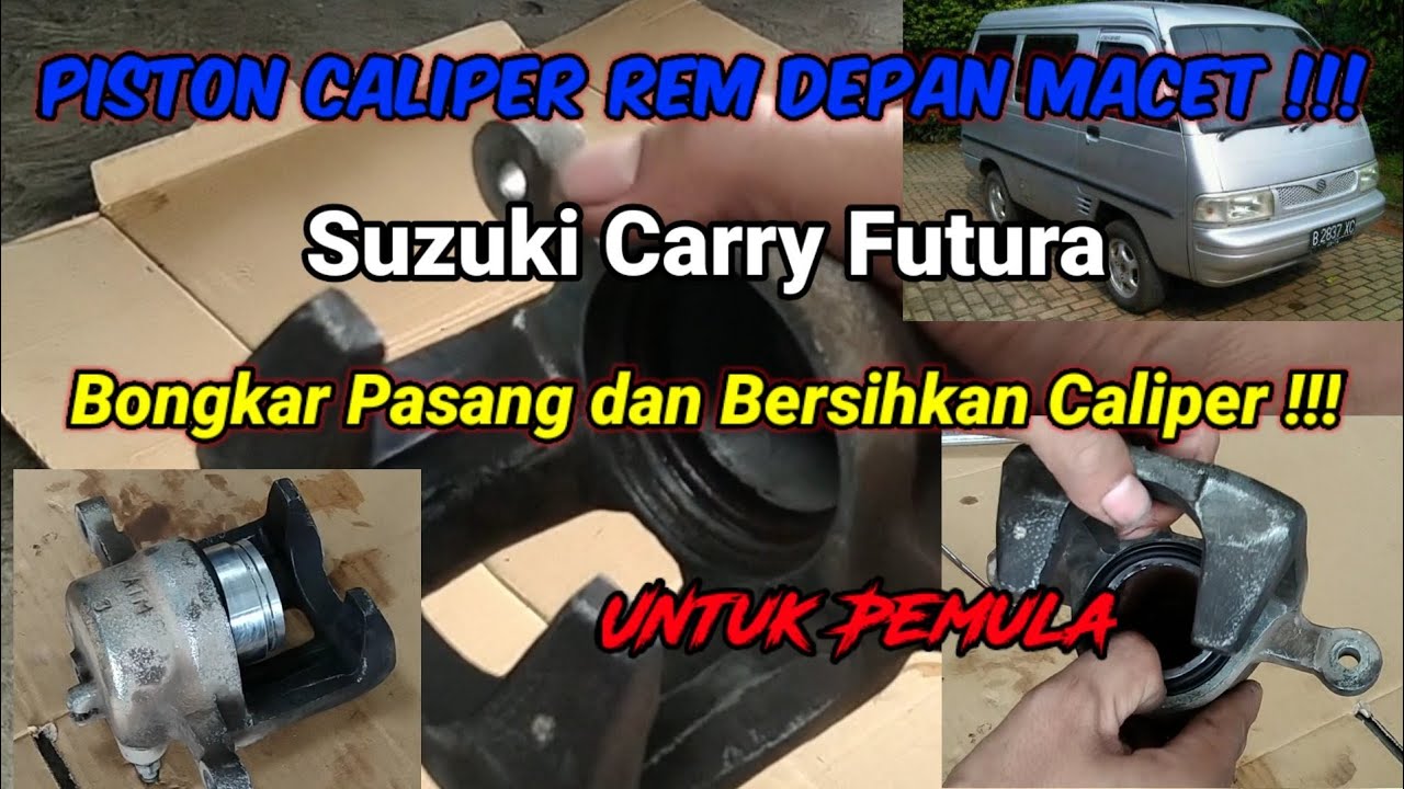 Cara Pasang Piston Caliper Rem Carry Futura /Rem Lengket
