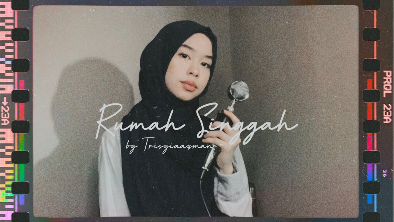 Rumah Singgah - Fabio Asher ( Cover by Trisyia Azman )