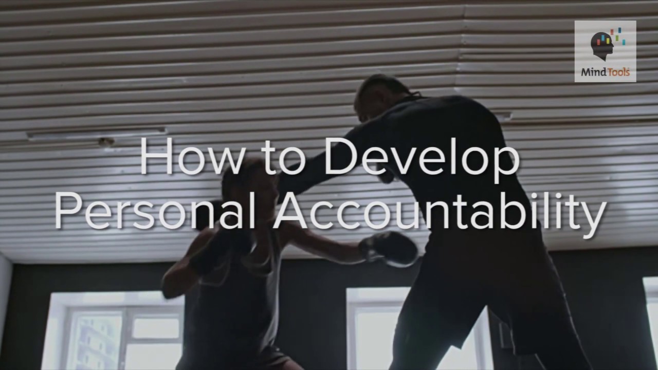 How to Develop Personal Accountability