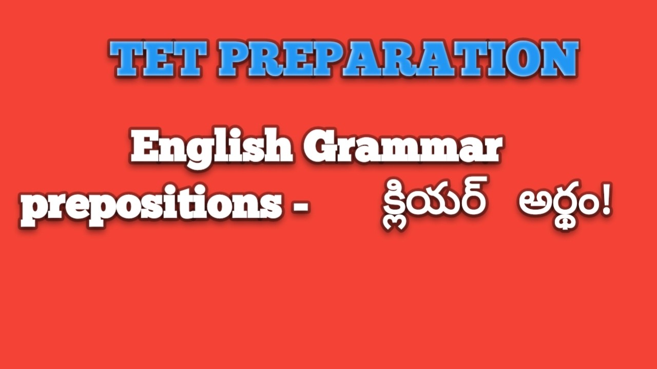 Prepositions in English Grammar | Simple Tricks for TET & DSC Aspirants