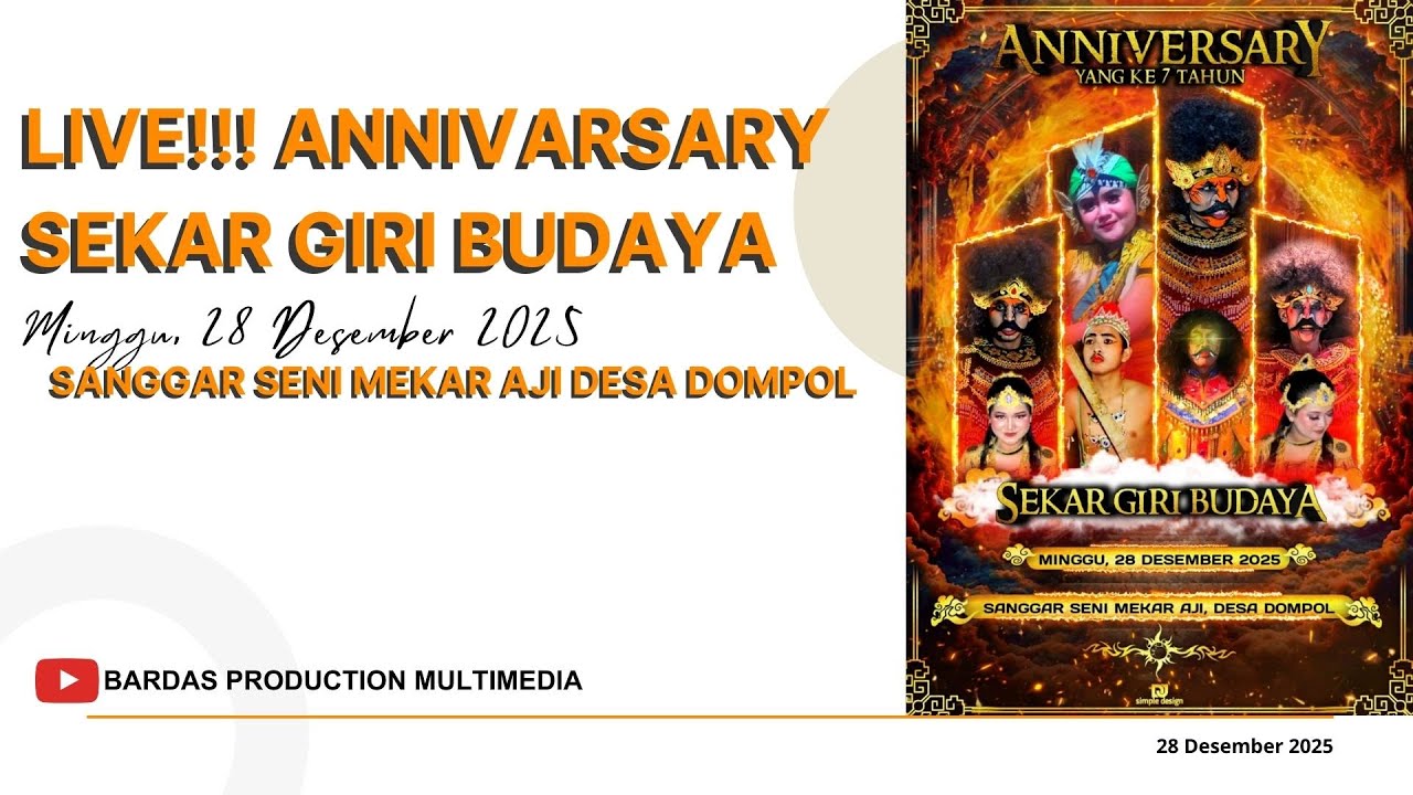 LIVE!!! ANNIVERSARY SEKAR GIRI BUDAYA MINGGU, 28 Desember 2025 | Sanggar Seni Mekar Aji, Desa Dompol