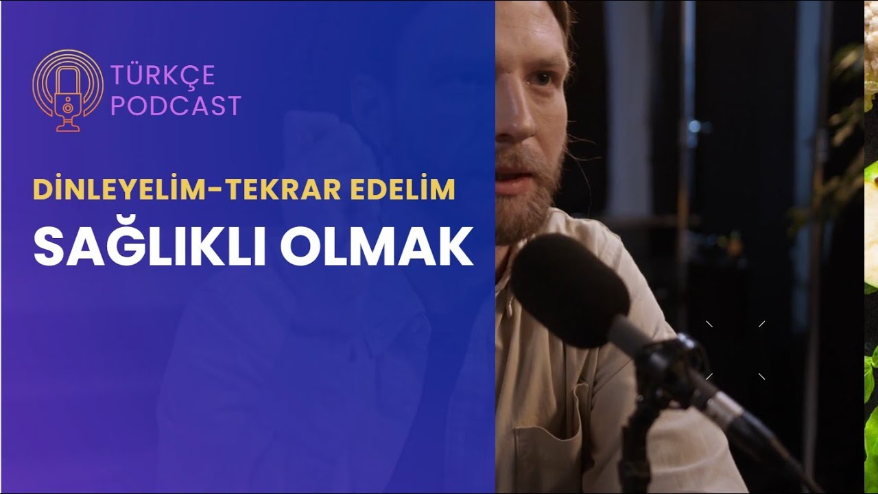 7-Sağlıklı Olmak (A2-B1)