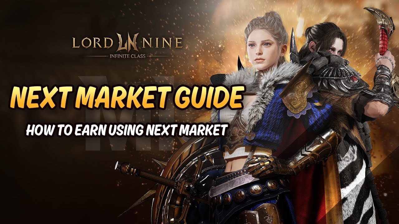 [LORDNINE] How to earn via the NEXT Market