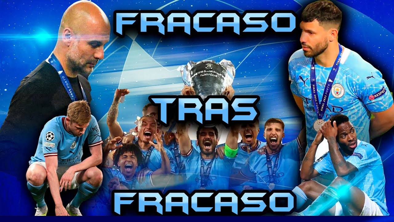 Todas los Fracasos del Manchester City en la UEFA Champions League I Temporada 2013 a 2022
