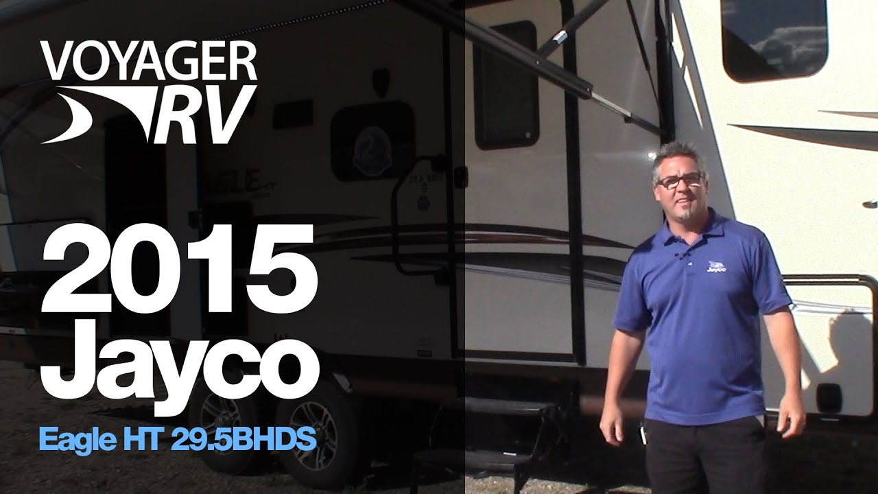2015 Jayco Eagle HT 29.5BHDS Fifth Wheel
