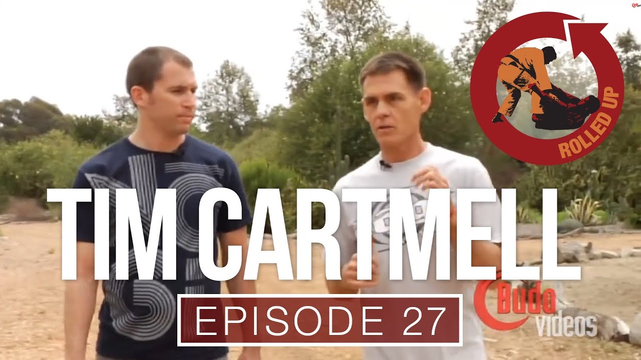 Rolled Up Episode 27: The Never ending path of a martial artist with Tim Cartmell