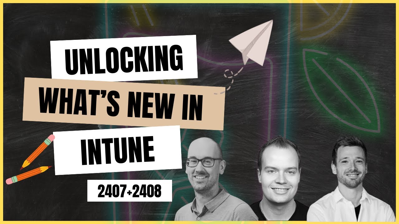 What's new in Microsoft Intune (2407+2408)