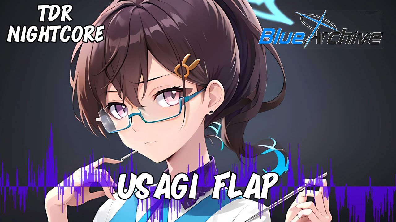 VG Nightcore - Usagi Flap Blue Archive